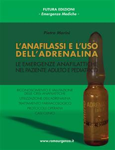 L'Anafilassi e l'Uso dell' Adrenalina