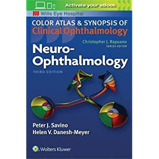 Neuro-Ophthalmology, 3rd edition 