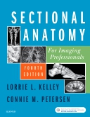 Sectional Anatomy for Imaging Professionals, 4th Edition 