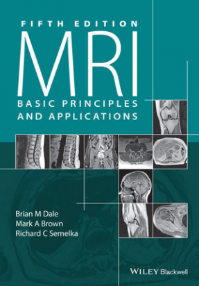 MRI: Basic Principles and Applications, 5th Edition