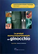 LA PROTESI MONOCOMPARTIMENTALE DEL GINOCCHIO