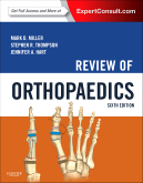 Review of Orthopaedics, 6th Edition