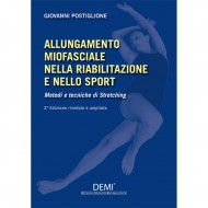 Allungamento miofasciale nella riabilitazione e nello sport