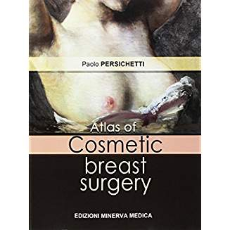 Atlas of Cosmetic Breast Surgery