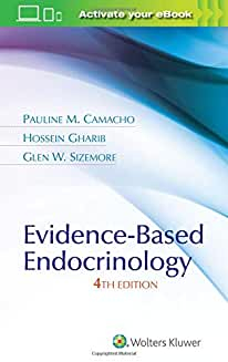 Evidence-Based Endocrinology Fourth edition