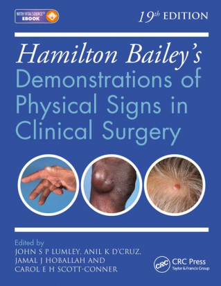 Hamilton Bailey's Physical Signs: Demonstrations of Physical Signs in Clinical Surgery, 19th Edition