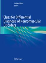 Clues for Differential Diagnosis of Neuromuscular Disorders