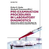 Pre-Examination Procedures in Laboratory Diagnostics