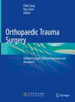 Orthopaedic Trauma Surgery Volume 3: Axial Skeleton Fractures and Nonunion