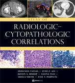 Atlas of Radiologic-Cytopathologic Correlations