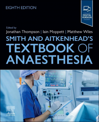 Smith and Aitkenhead's Textbook of Anaesthesia, 8th Edition