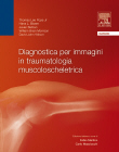 Diagnostica per immagini in traumatologia muscoloscheletrica