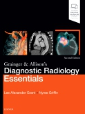 Grainger &amp; Allison's Diagnostic Radiology Essentials, 2nd Edition