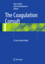 The Coagulation Consult -  A Case-Based Guide