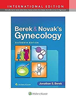 Berek &amp; Novak's Gynecology Sixteenth edition