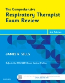 The Comprehensive Respiratory Therapist Exam Review, 6th Edition 