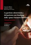 La Gestione Odontoiatrica del Paziente con Sindrome delle Apnee Ostruttive del Sonno