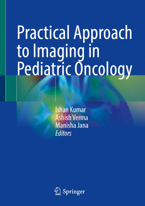 Practical Approach to Imaging in Pediatric Oncology