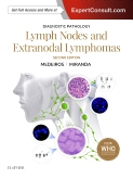 Diagnostic Pathology: Lymph Nodes and Extranodal Lymphomas, 2nd Edition