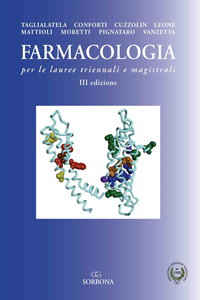 Farmacologia per le Lauree Triennali e Magistrali. III Edizione