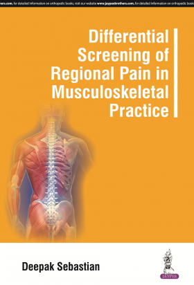 Differential Screening of Regional Pain in Musculoskeletal Practice