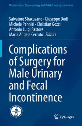 Complications of Surgery for Male Urinary and Fecal Incontinence