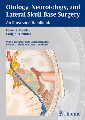 Otology, Neurotology, and Lateral Skull-Base Surgery