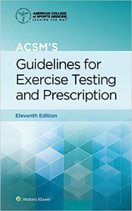 ACSM's Guidelines for Exercise Testing and Prescription Eleventh edition, Paperback