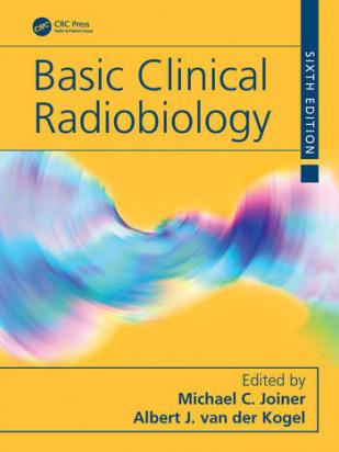 Basic Clinical Radiobiology, 6th Edition