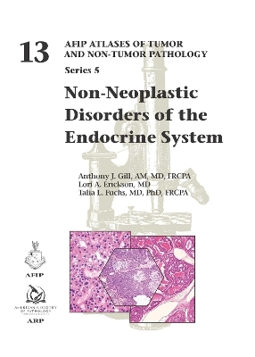 Afip n. 13 -Non-Neoplastic Disorders of the Endocrine System