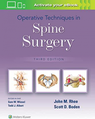 Operative Techniques in Spine Surgery Third edition