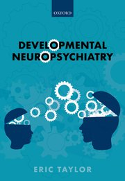 Developmental Neuropsychiatry