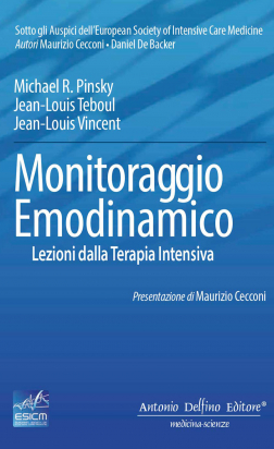 Monitoraggio Emodinamico, Lezioni dalla Terapia Intensiva