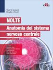 Nolte - Anatomia del Sistema Nervoso Centrale