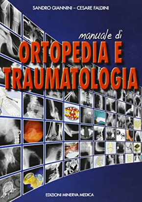 Manuale di Ortopedia e Traumatologia