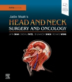 Jatin Shah's Head and Neck Surgery and Oncology, 5th Edition