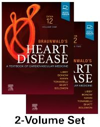 Braunwald’s Heart Disease, 2 Vol Set, 12th Edition - NUOVO ARRIVO!