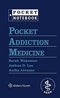 Pocket Addiction Medicine First edition