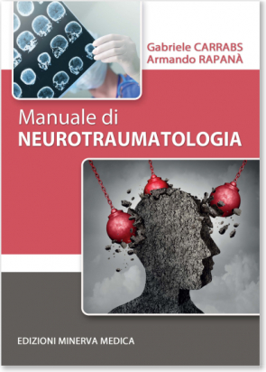 Manuale di Neurotraumatologia