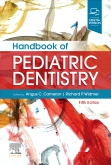 Handbook of Pediatric Dentistry, 5th Edition