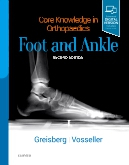 Core Knowledge in Orthopaedics: Foot and Ankle, 2nd Edition