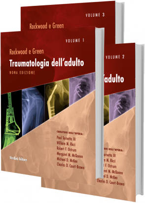 Rockwood e Green Traumatologia dell’Adulto - Nona edizione