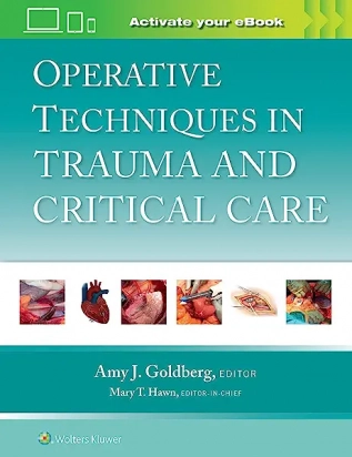 Operative Techniques in Trauma and Critical Care