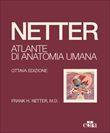 NETTER Atlante di Anatomia Umana VIII Edizione - cartonato